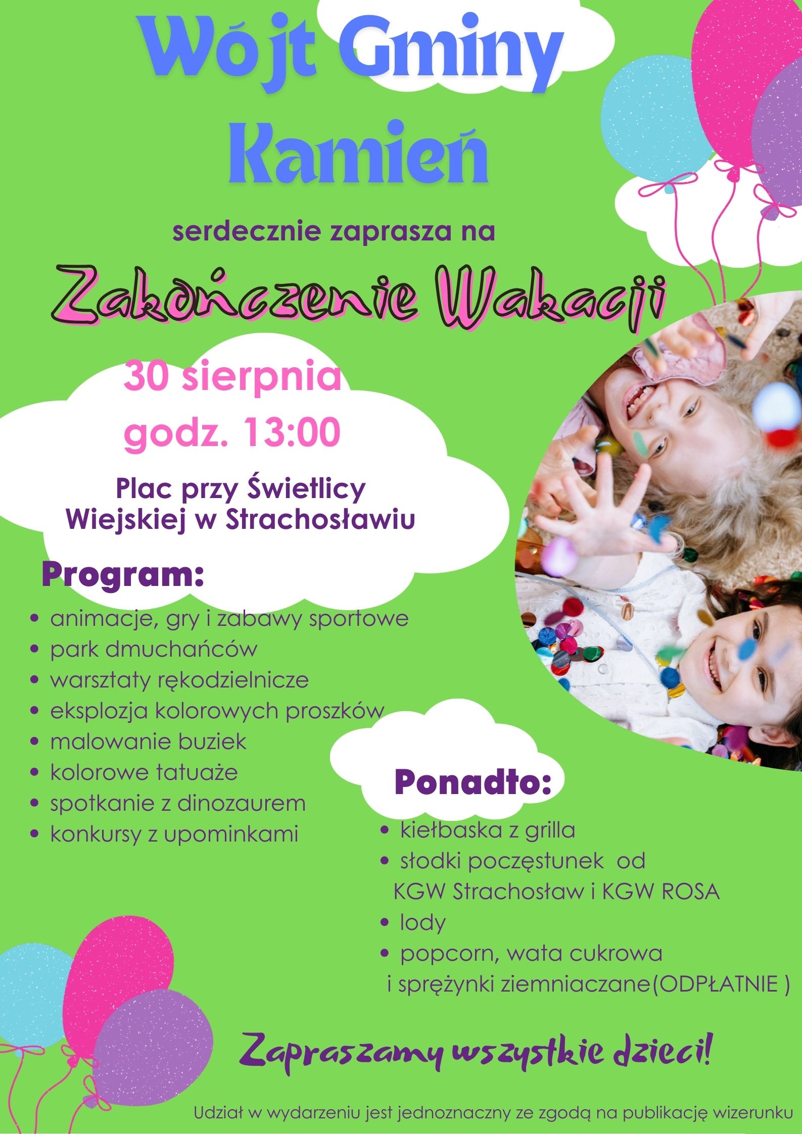 ZAKOŃCZENIE WAKACJI – 30 sierpnia godz. 13.00 plac przy świetlicy wiejskiej w Stachosławiu